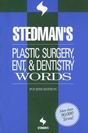 Cover of: Stedman's plastic surgery, ENT & dentistry words.