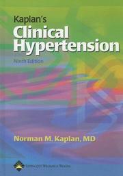 Cover of: Kaplan's clinical hypertension