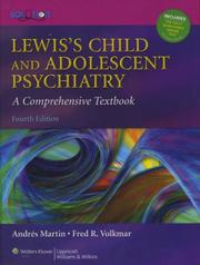 Cover of: Lewis' Child and Adolescent Psychiatry by Andrés Martin, Fred R Volkmar, Melvin Lewis