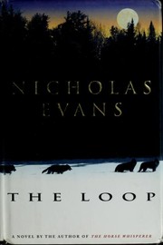 The loop by Nicholas Evans