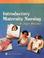 Cover of: Introductory Maternity Nursing