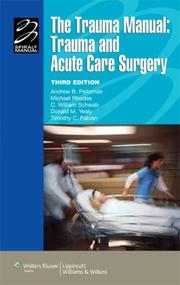 Cover of: The The Trauma Manual: Trauma and Acute Care Surgery (Spiral Manual Series)