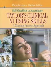 Skill Checklists to Accompany Taylor's Clinical Nursing Skills by Pamela Lynn