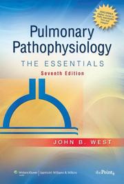 Cover of: Pulmonary Pathophysiology: The Essentials (Pulmonary Pathophysiology)
