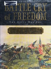 Cover of: The illustrated Battle Cry of Freedom by James M. McPherson