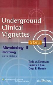 Cover of: Underground Clinical Vignettes Step 1: Microbiology II: Bacteriology (Underground Clinical Vignettes: Step 1)