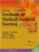 Cover of: Brunner and Suddarth's Textbook of Medical-Surgical Nursing (2 Volume Set)