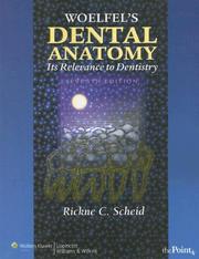 Cover of: Woelfel's Dental Anatomy by Rickne C Scheid