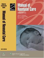 Manual of neonatal care by John P. Cloherty, John P Cloherty, Eric C Eichenwald, Ann R Stark