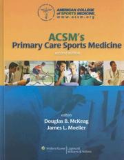 Cover of: ACSM's Primary Care Sports Medicine by Douglas B McKeag, James L Moeller