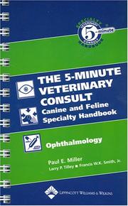 Cover of: The 5-Minute Veterinary Consult Canine and Feline Specialty Handbook | Paul E. Miller
