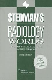 Cover of: Stedman's Radiology Words: Includes Nuclear Medicine & Other Imaging (Stedman's Wordbooks)