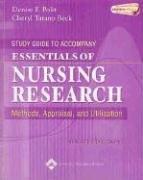 Cover of: Study Guide to Accompany Essentials of Nursing Research: Methods, Appraisal, and Utilization