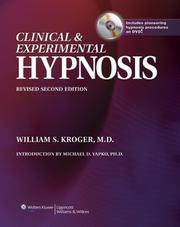 Cover of: Clinical and Experimental Hypnosis by William S. Kroger