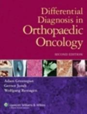 Cover of: Differential Diagnosis in Orthopaedic Oncology