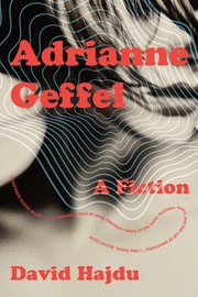 Cover of: Adrianne Geffel: A Fiction