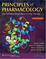 Cover of: Principles of Pharmacology: The Pathophysiologic Basis of Drug Therapy, 2e