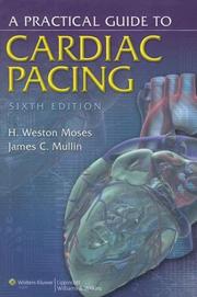 Cover of: A Practical Guide to Cardiac Pacing