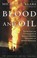 Cover of: Blood and Oil