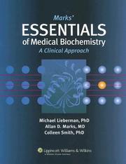 Cover of: The Marks' Essentials of Medical Biochemistry by Michael Lieberman, Allan Marks, Colleen Smith