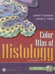 Cover of: Color Atlas of Histology by Leslie P. Gartner, James L. Hiatt