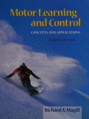 Cover of: Motor Learning And Control: Concepts And Applications