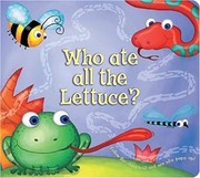 Cover of: Who Ate All the Lettuce? by Gill Munton, Rebecca Elliott