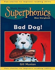 Cover of: Bad Dog! by Gill Munton, Ruth Miskin, Tim Archbold