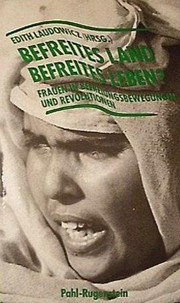 Cover of: Befreites Land, befreites Leben? by Edith Laudowicz (Hrsg.) ; mit Beiträgen von Karin Bergdoll ... [et al.].