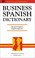 Cover of: Business Spanish dictionary