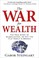 Cover of: The war for wealth