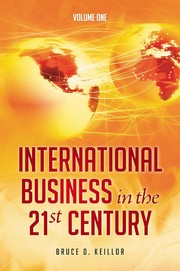 Cover of: International business in the 21st century by Bruce David Keillor