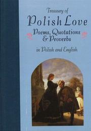 Treasury of Polish Love: Poems, Quotations & Proverbs by Miroslaw Lipinski
