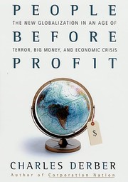 Cover of: People before profit: the new globalization in the age of terror, big money, and economic crisis