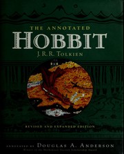 Cover of: The annotated hobbit by J.R.R. Tolkien