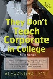 Cover of They don't teach corporate in college by Alexandra Levit