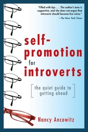 Cover of: Self-Promotion for Introverts: the Quiet Guide to Getting Ahead