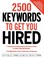 Cover of: 2500 Keywords to Get You Hired