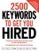 Cover of: 2500 keywords to get you hired