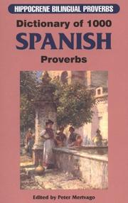 Cover of: Dictionary of 1000 Spanish proverbs: with English equivalents