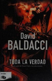 Cover of: Toda la Verdad by David Baldacci