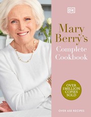 Cover of: Mary Berry's Complete Cookbook: Over 650 Recipes