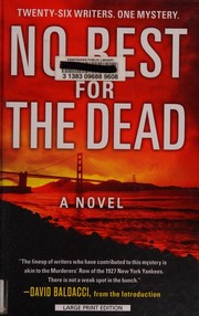 Cover of: No rest for the dead by Andrew F. Gulli, Lamia Gulli