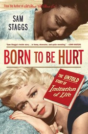 Cover of: Born to Be Hurt: The Untold Story of Imitation of Life