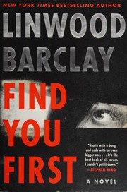 Cover of: Find You First by Linwood Barclay, Linwood Barclay