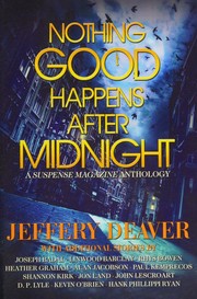 Cover of: Nothing Good Happens After Midnight: A Suspense Magazine Anthology