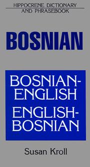 Bosnian-English/English-Bosnian dictionary and phrasebook by Susan Kroll, Dzevad Zahirovic, Zumreta Zahirovic