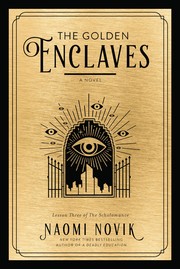 Cover of: Golden Enclaves by Naomi Novik