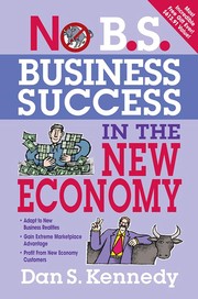 Cover of: No B.S. business success in the new economy