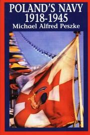 Cover of: Poland's Navy, 1918-1945 by Michael Alfred Peszke